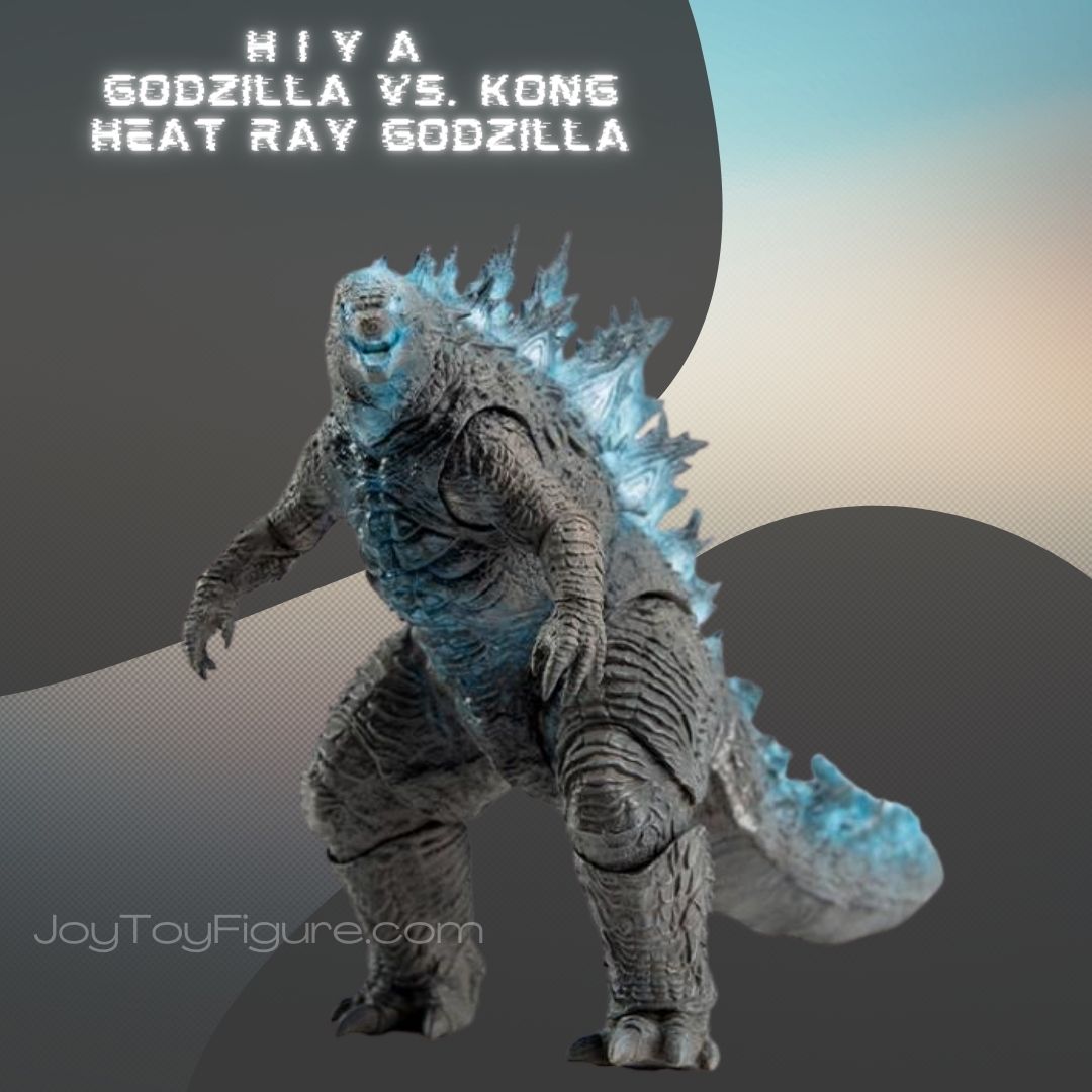 Godzilla Vs. Kong Heat Ray Godzilla Collections 2023 » Joytoy Figure