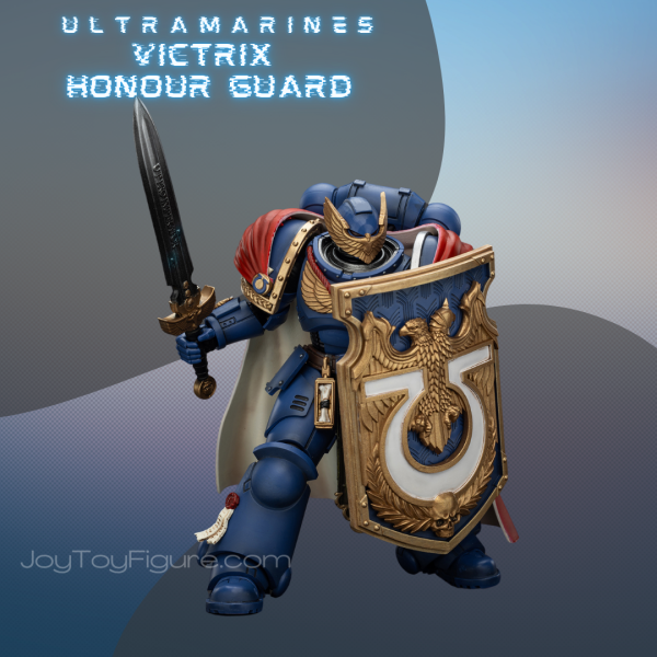JOYTOY WH40K Ultramarines Victrix Honour Guard with Storm Shield And Power Sword - Joytoy Figure